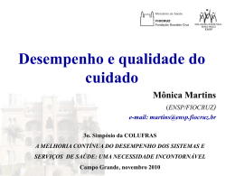 Mônica Martins - Desempenho e qualidade do cuidado