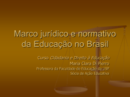 Marco jurídico e normativo da Educação no Brasil