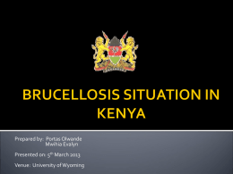 brucellosis situation in kenya - Wyoming Brucellosis Coordination
