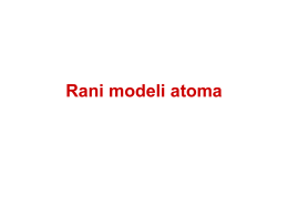 Rani modeli atoma ppt