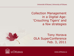 Possibilities & challenges for collection management in a digital age