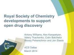 Supporting Open Drug Discovery