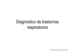 Diagnóstico de trastornos respiratorios