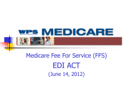 Medicare Fee For Service (FFS) EDI ACT