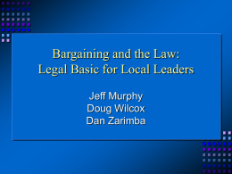 Bargaining and The Law - Portage Education Association