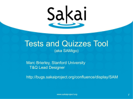 Tests and Quizzes Tool (aka SAMigo) - Confluence