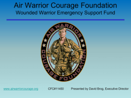 2014 AWCF Briefing - Air Warrior Courage Foundation