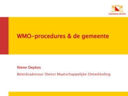 WMO-procedures & de gemeente Niene Oepkes