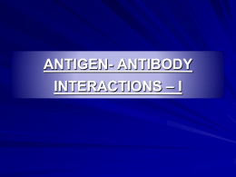 antigen- antibody reactions - SOUTHERN MEDICAL UNIVERSITY