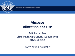 Airspace Allocation and Use