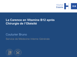 La Carence en Vitamine B12 après Chirurgie de l`Obésité