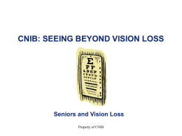 CNIB Seeing Beyond Vision Loss