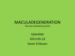 Makuladegeneration, Sivert Eriksson