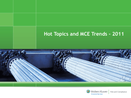Hot Topics and MCE Trends - 2011