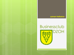 Presentatie Businessclub DZOH