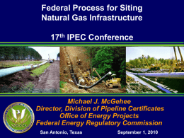 Federal Process for Siting Natural Gas Infrastructure