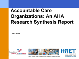 Accountable Care Organizations: An AHA Research