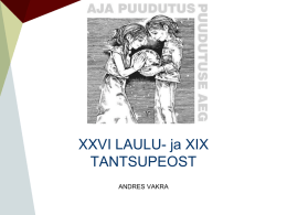 XXVI LAULU- ja XIX TANTSUPEOST