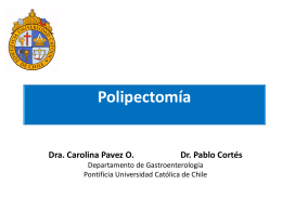 Polipectomía - Endoscopia UC - Pontificia Universidad Católica de