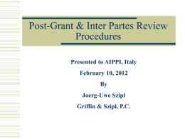Post Grant & Inter Partes Procedures