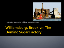 Williamsburg, Brooklyn: The Domino Sugar Factory