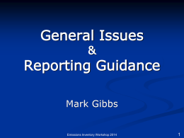General Issues and Reporting Guidance