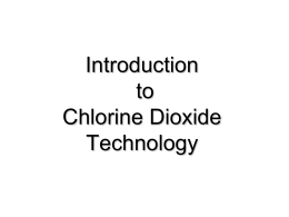 Intro to Chlorine Dioxide (download, 238.5 KB)
