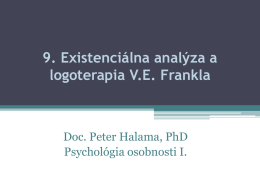 9. Existenciálna analýza a logoterapia VE Frankla