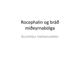 Rocephalin og bráð miðeyrnabólga