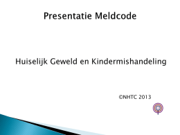 Powerpoint implementatie meldcode NHTC 2013