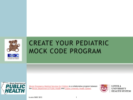 Creating your Pediatric Mock Code Program