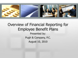 Financial Reporting Overview for Employee Benefit