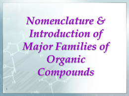 Nomenclature and Introduction of Major Functional Groups