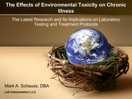 The Effects of Environmental Toxicity on Chronic Illness – Schauss