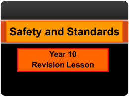 Safety and Standards Year 10 THEORY 12MAY