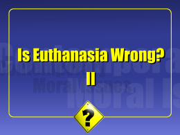 Active and Passive Euthanasia: An Impertinent Distinction