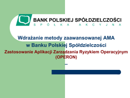 Case study Bank Polskiej Spółdzielczości SA - Cezary Dziułka
