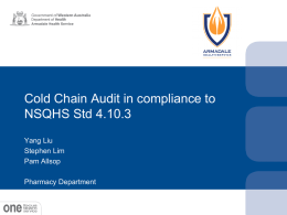 Cold Chain Audit in Compliance to NSQHS Standard 4.10.3 [PDF