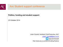 AoC Student Support conference 23 Oct 2014 Julian Gravatt (PPT