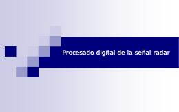 Presentaci&oacute;n sobre el radar digital