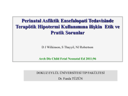 Perinatal Asfiktik Ensefalopati Tedavisinde Terapotik Hipotermi