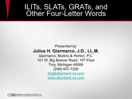 ILITs, SLATs, GRATs, and Other Four-Letter Words