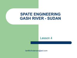 Case Study Gash Sudan - Spate Irrigation Network