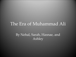 The Era of Muhammad Ali