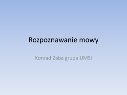 Rozpoznawanie mowy - gamma.mini.pw.edu.pl