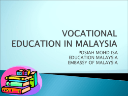 VOCATIONAL EDUCATION IN MALAYSIA