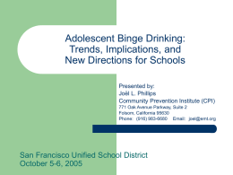 (Binge Drinking)? - Community Prevention Initiative (CPI)