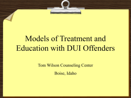 Models of Treatment with DUI Offenders