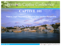 - the Bermuda Captive Conference