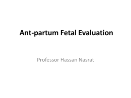 Ant-partum Fetal Evaluation